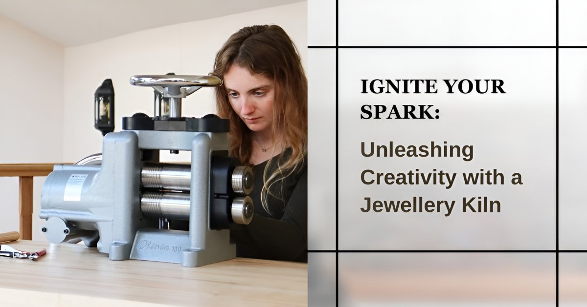 Ignite Your Spark: Unleashing Creativity with a Jewellery Kiln - Kiln Crafts