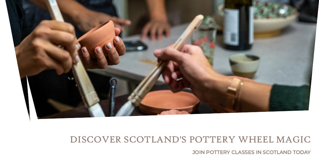 Uncovering Scotland’s Pottery Wheel Magic: Pottery Classes in Scotland - Kiln Crafts
